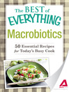 Macrobiotics (eBook): 50 Essential Recipes for Today's Busy Cook